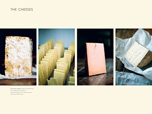 A Portrait of British Cheese: A Celebration of Artistry, Regionality and Recipes