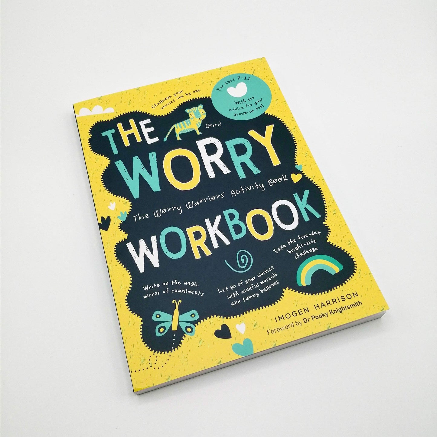 The Worry Workbook: The Worry Warriors' Activity Book